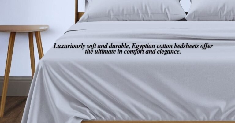 Egyptian bedsheets with premium softness and quality.