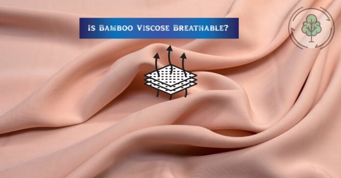 Soft peach bamboo viscose fabric with breathable layers icon and text 