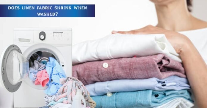 Washing machine with clothes and folded linen shirts, illustrating the question: does linen fabric shrink when washed.