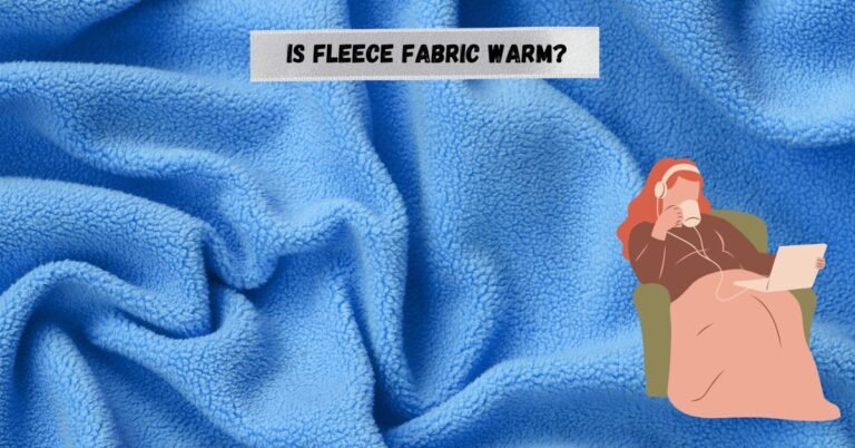 Blue fleece fabric background with text "Is Fleece Fabric Warm?"