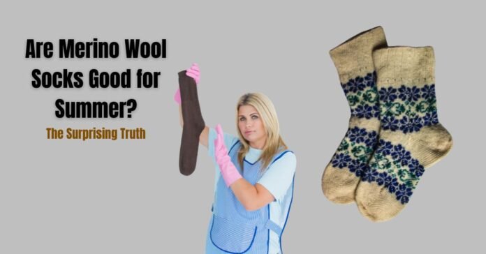 Woman holding merino wool socks with summer care question.______Are merino wool socks good for summer?