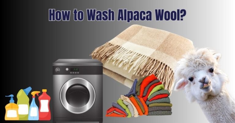 Washing alpaca wool guide with blanket, sweaters, alpaca, and laundry items.