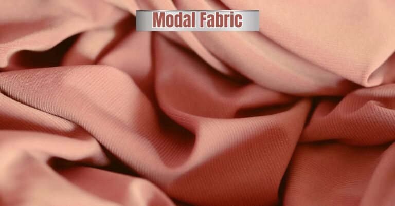 What Is Modal Fabric? Benefits, Uses, and Why It’s So Popular
