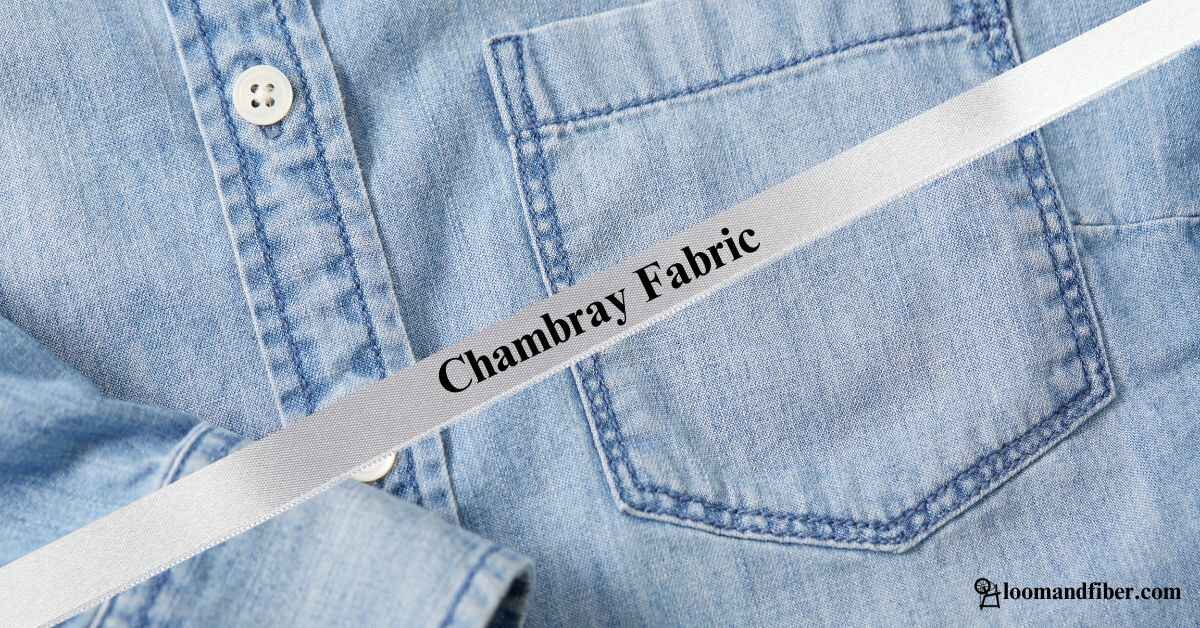 Chambray Fabric